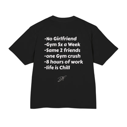 DF Heavy Tee — “Life Is Chill”